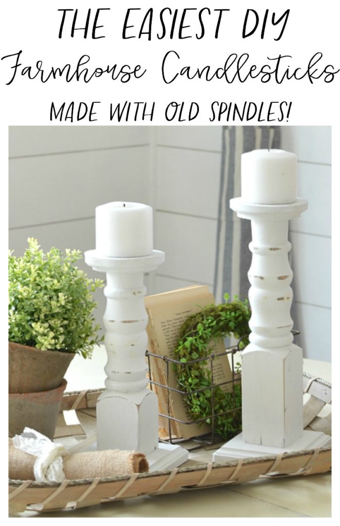The Easiest DIY Farmhouse Candlesticks. Check out this easy tutorial to see how old spindles were used to make farmhouse style candlesticks in just a few simple steps!
